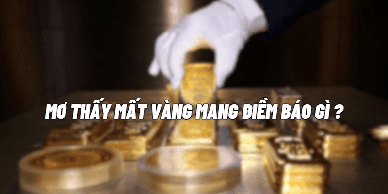 Mơ thấy vàng